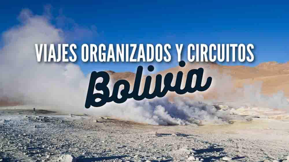 viajes a bolivia organizados